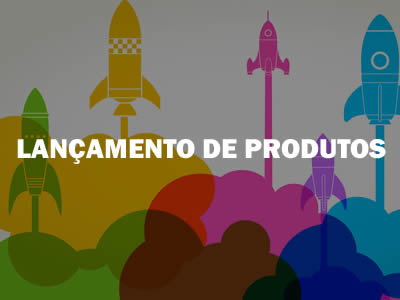 Lançamento de Produtos